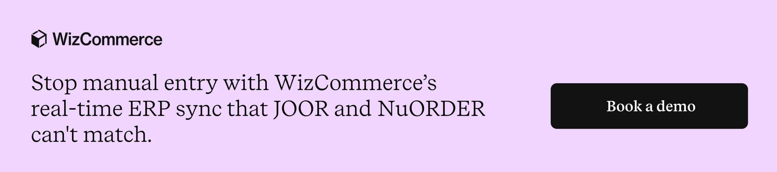 Eliminate manual data entry, a benefit you won't find in the joor vs nuorder comparison. 