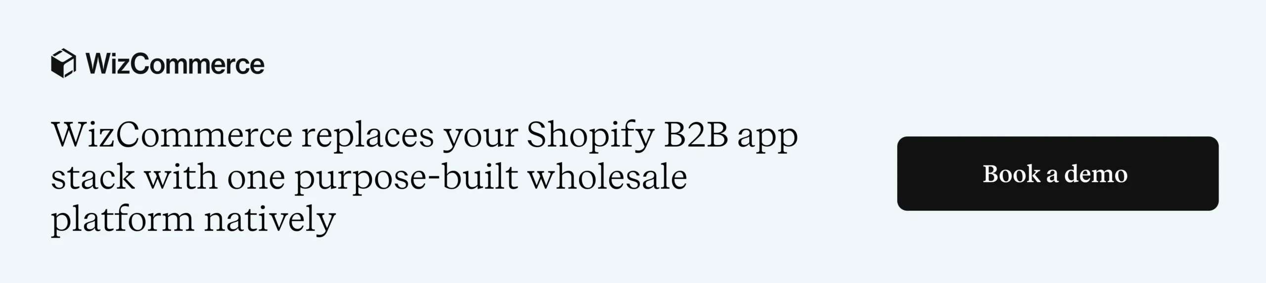 WizCommerce replaces Shopify B2B third-party app stack for wholesale operations