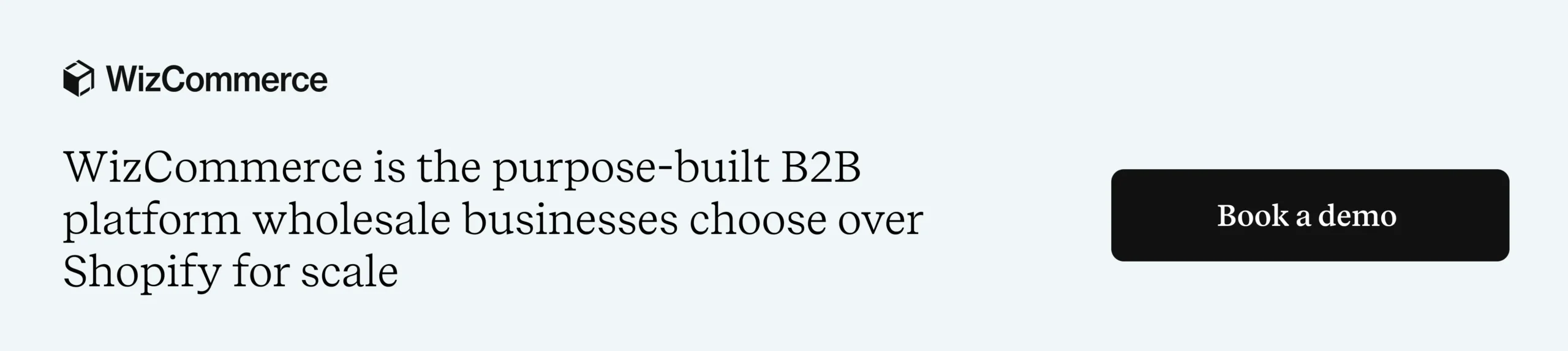 WizCommerce wholesale B2B ecommerce platform is built for complex wholesale operations
