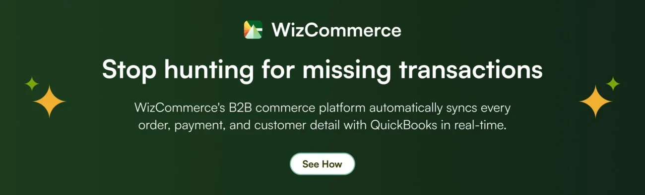 Use WizCommerce for seamless order management and integration with QuickBooks Use WizCommerce for seamless order management and integration with QuickBooks