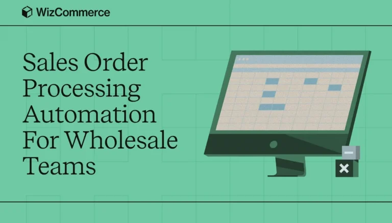 How to automate wholesale order intake and ERP workflows