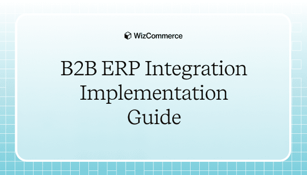b2b erp implementation guide